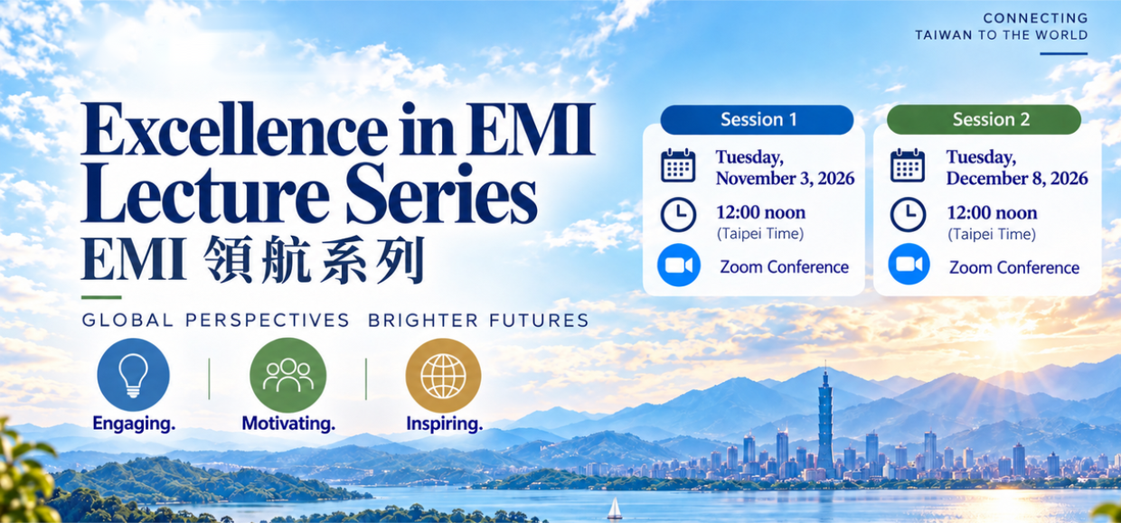 Excellence in EMI Lecture Series｜EMI 領航系列 開始報名！